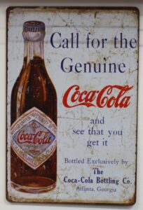 Coca-Cola / Metal Sign / Call For The Genuine Image