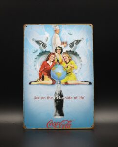 Coca-Cola / Metal Sign / Live On The Coke Side Of Life Image