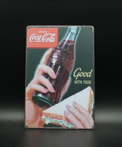 Coca-Cola / Metal Sign / Good With Food Image