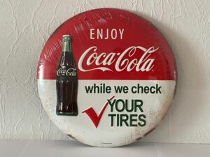 Coca-Cola / Metal Sign / Enjoy Coca-Cola While We Check Your Tires Image