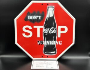 Coca-Cola / Metal Sign / Don’t Stop Thinking by Josh Mahaby Image