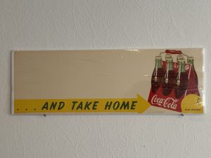 Coca-Cola / ... And Take Home / 6 Pack / Plus Deposit / Paper Sign Image