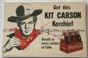 Coca-Cola / Kit Carson Kerchief / Paper Sign Image