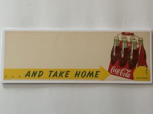 Coca-Cola / ... And Take Home / 6 Pack / Plus Deposit / Paper Sign Image