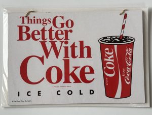 Coca-Cola / Things Go Better With Coke / MDF Sign Image