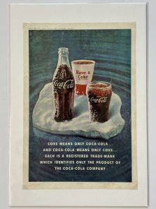 Coca-Cola / Coke Means Only Coca-Cola... / Magazine Ad Image