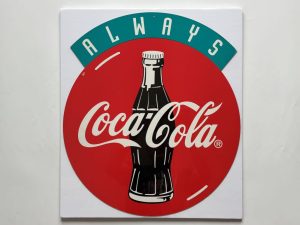 Coca-Cola / Cardboard Sign / Always Coca-Cola Image